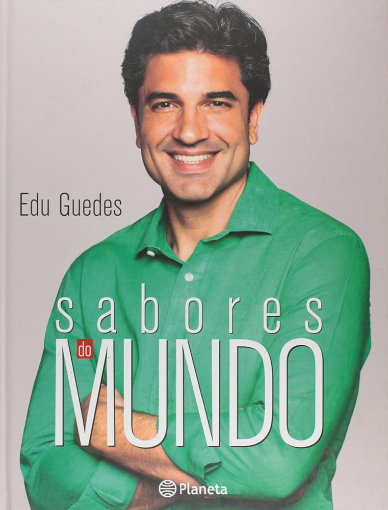 Livro o Sabores do Mundo por Edu Guedes à venda na Amazon