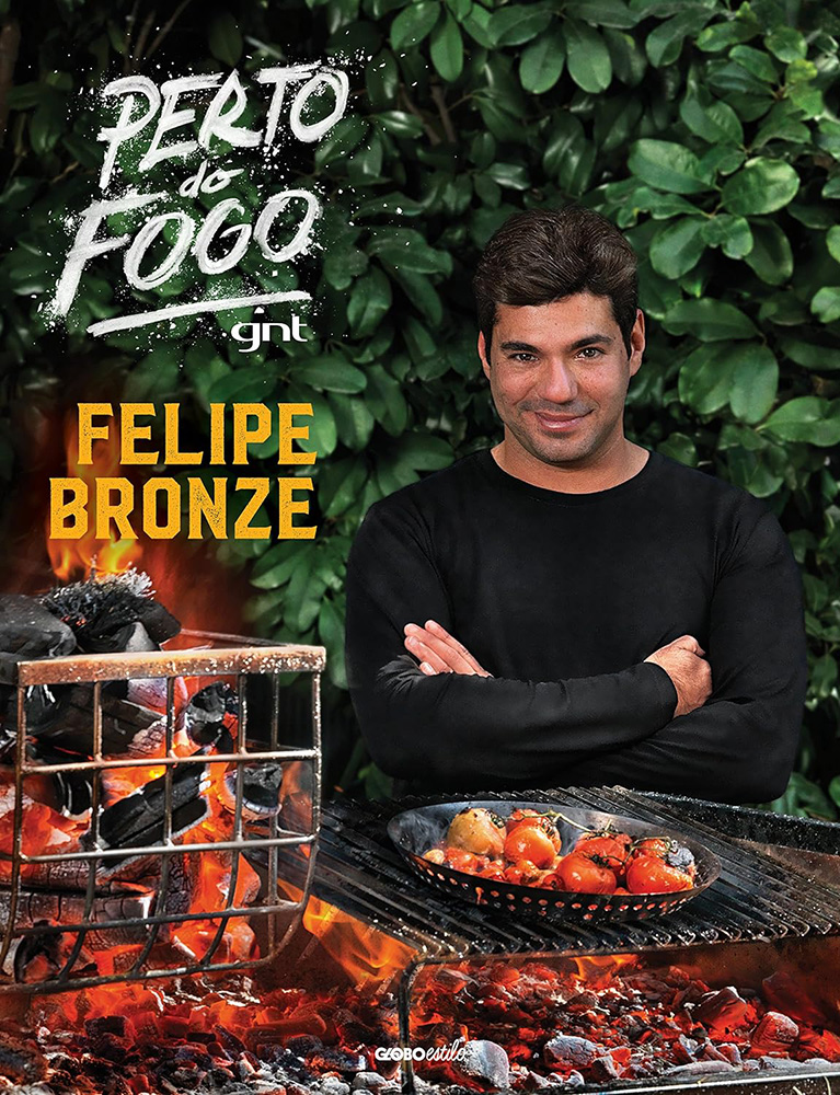 Livro Perto do Fogo GNT por Felipe Bronze à venda na Amazon